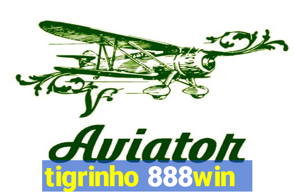 tigrinho 888win